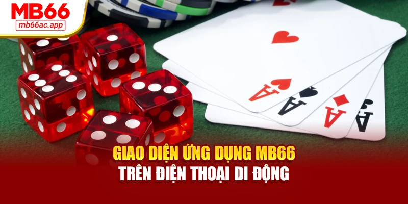 Giao diện ứng dụng MB66 trên điện thoại di động